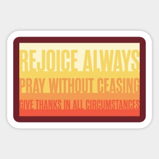 1 Thessalonians 5:16-18 Rejoice Always Sticker